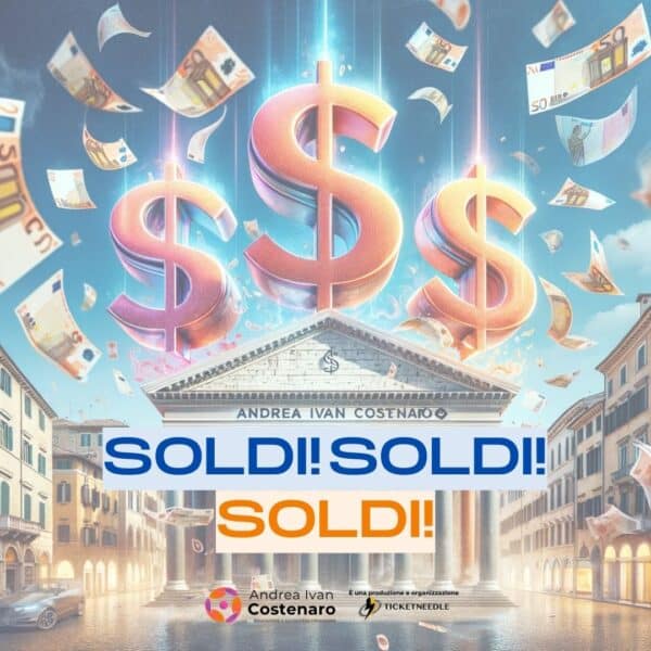 Soldi! Soldi! SOLDI!